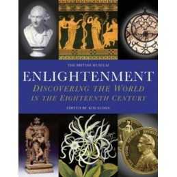 Enlightenment: Discovering the World in the Eight... by Burnett, Andrew Hardback