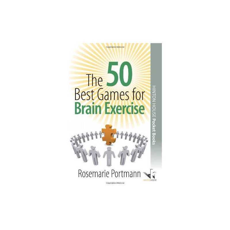 The 50 Best Games for Brain Exercis..., Rosemarie Portm