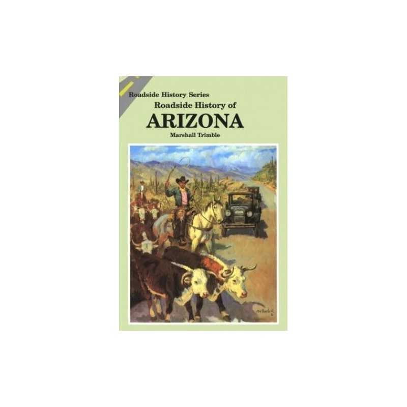 Roadside History of Arizona by Trimble, Marshall Book