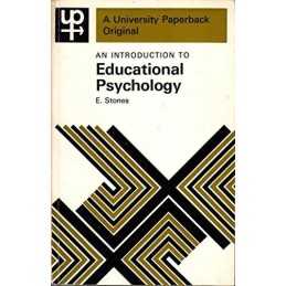 Introduction to Educational Psychology (University... by Stones, Edger Paperback