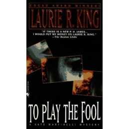 To Play the Fool by King, Laurie R. Book
