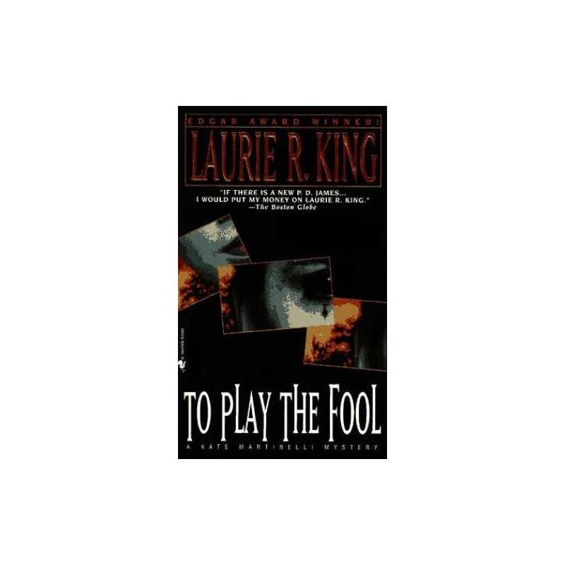 To Play the Fool by King, Laurie R. Book