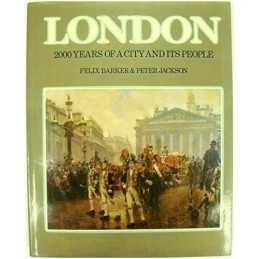 London: 2000 Years of a City and Its People by Jackson, Peter Hardback Book The