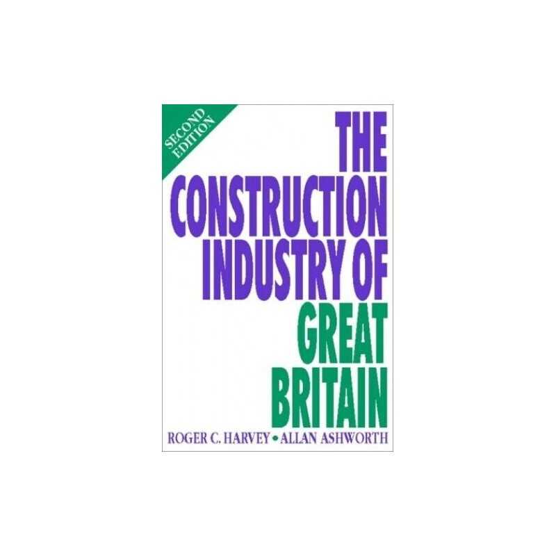 The Construction Industry of Great Britain by Harvey, Roger C Paperback Book The