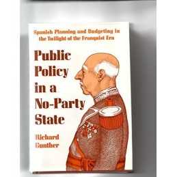 Public Policy in a No-party State: Spanish ..., Gunther