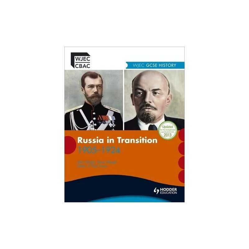 WJEC GCSE History: Russia in Transition 1905-1924 (WJHI) by Wright, John Book