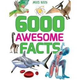 6000 Awesome Facts, Miles Kelly