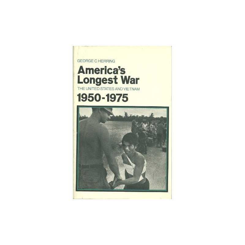 Americas Longest War: United State..., Herring, George