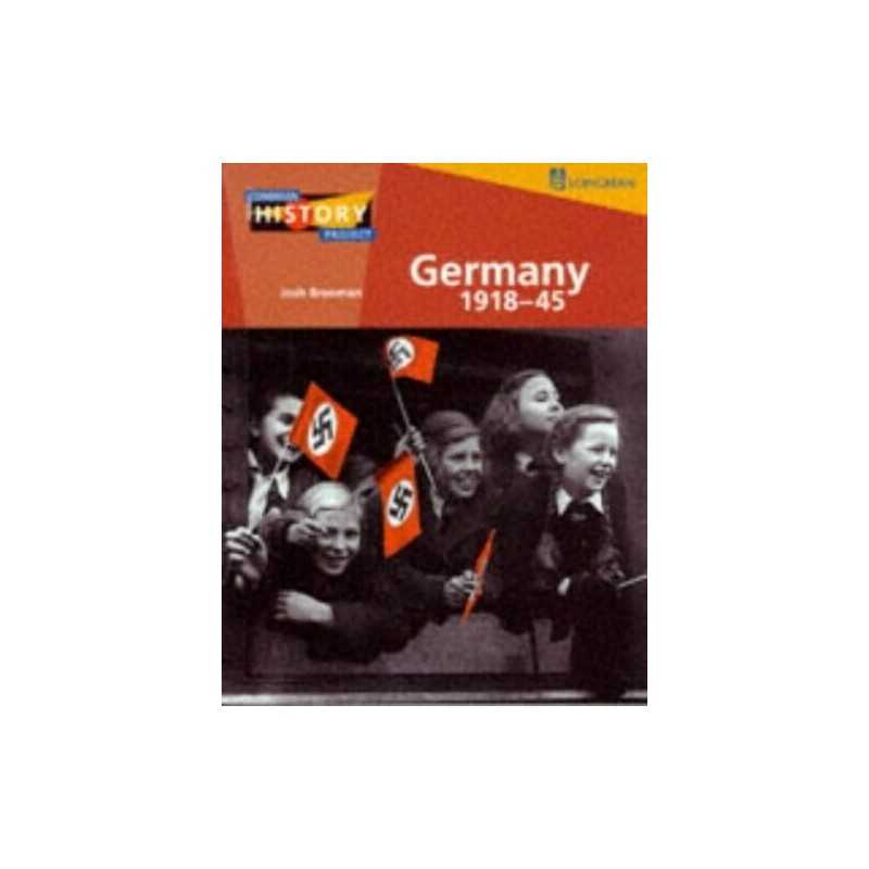 Germany 1918-45: Democracy and Dictatorship (Longm... by Brooman, Josh Paperback