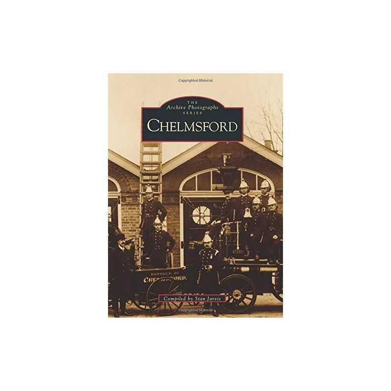 Chelmsford (Archive Photographs) by Jarvis Paperback Book
