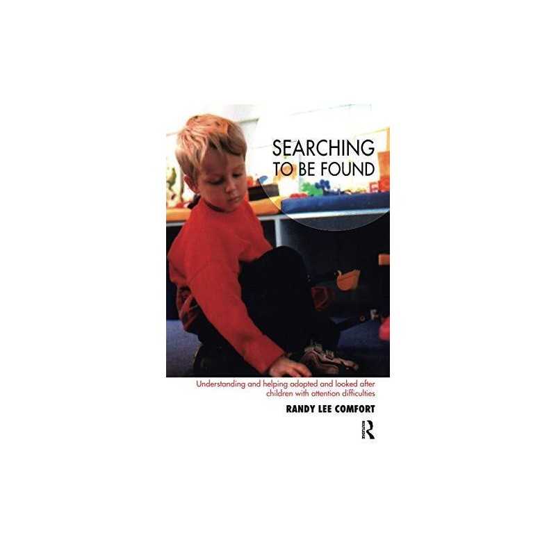 Searching to be Found: Understanding and Help... by Lee Comfort, Randy Paperback