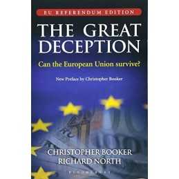 The Great Deception: Can the Europe..., North, Dr Richa