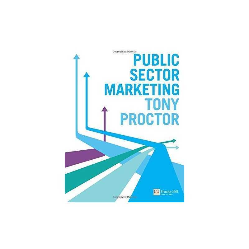 Public Sector Marketing, Proctor, Tony