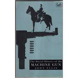 Social History of the Machine Gun by John Ellis Paperback Book  Fast