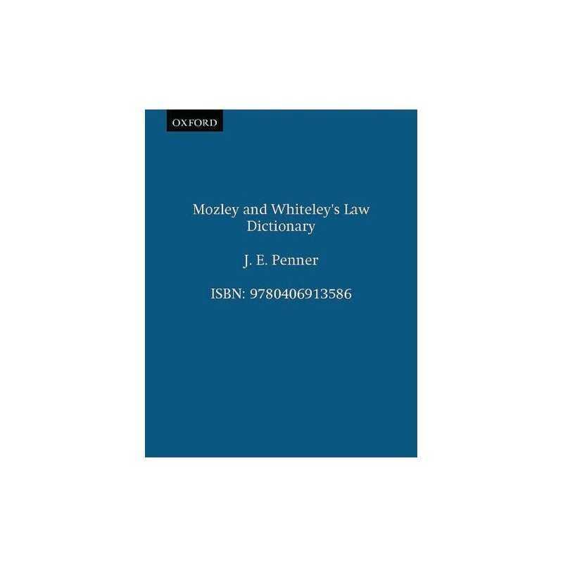 Mozley and Whiteleys Law Dictionary by Penner, J. E. Paperback Book