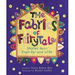 The Fabrics of Fairytale (Book & CD) by Tanya Robyn Batt Mixed media product The