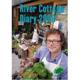 The River Cottage Diary 2008 by Fearnley-Whittingstall, Hugh Diary Book The