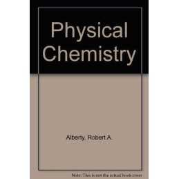 Physical Chemistry by Silbey, Robert J. Paperback Book