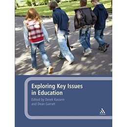 Exploring Key Issues in Education Paperback Book