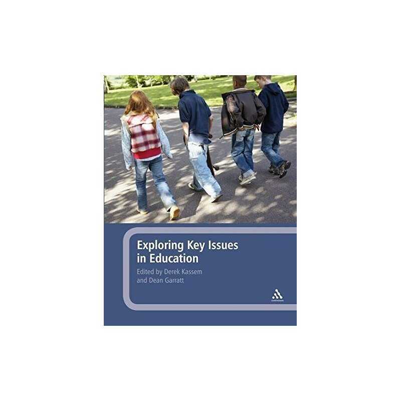 Exploring Key Issues in Education Paperback Book