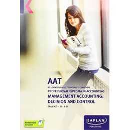 MANAGEMENT ACCOUNTING: DECISION AND..., KAPLAN PUBLISHI