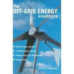 The Off-grid Energy Handbook by Bridgewater, Gill Hardback Book  Fast