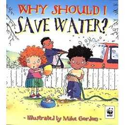 Why Should I: Save Water?, Green, Jen