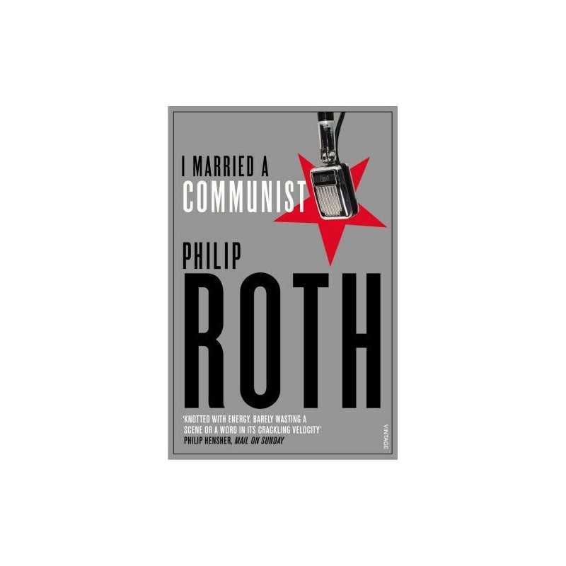 I Married A Communist by Roth, Philip Paperback Book
