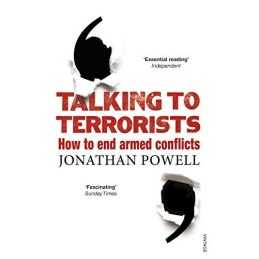 Talking to Terrorists: How to End Armed Conflicts by Powell, Jonathan Book The