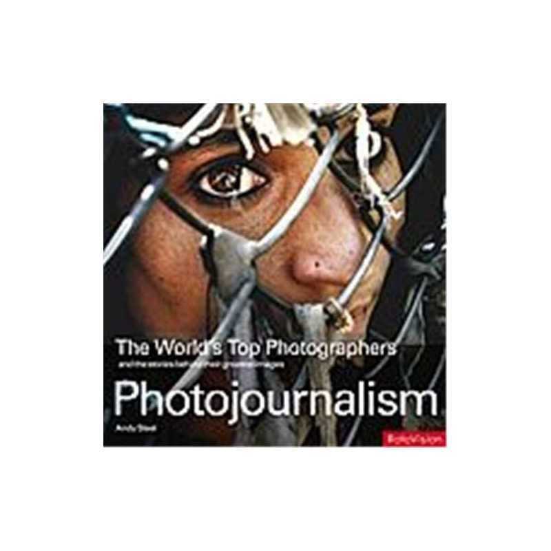 The Worlds Top Photographers Workshops: Photojournal... by Andy Steel Paperback