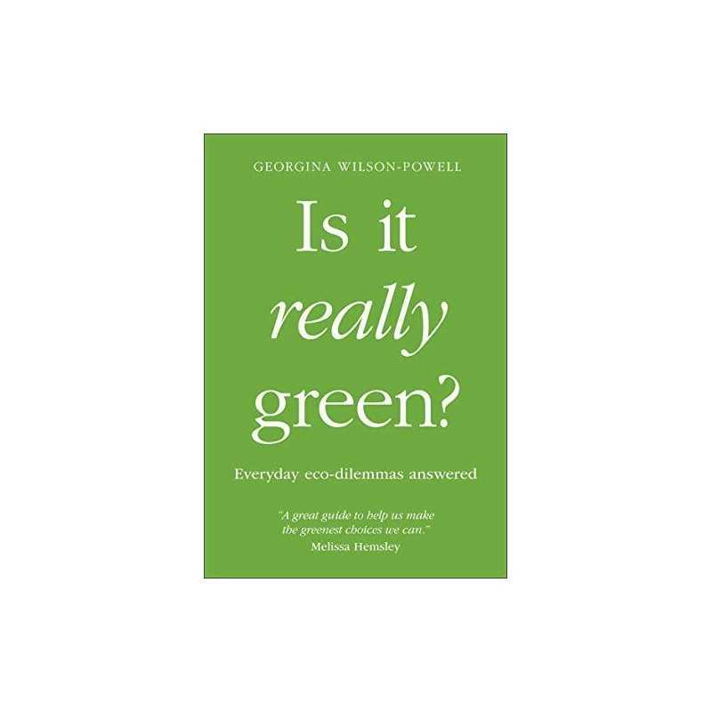 Is It Really Green?: Everyday Eco D..., Wilson-Powell,