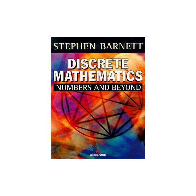 Discrete Mathematics: Numbers and B..., Barnett, Stephe
