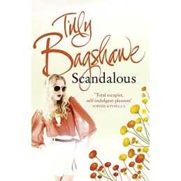 Scandalous by Bagshawe, Tilly Paperback Book