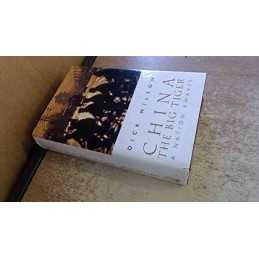 China, The Big Tiger by Wilson, Dick Hardback Book