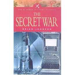 The Secret War (Pen & Sword Military Classics) by Johnson, Brian Paperback Book