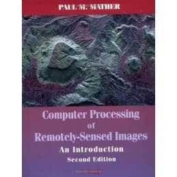 Computer Processing of Remotely Sensed Ima... by P.M. Mather Mixed media product