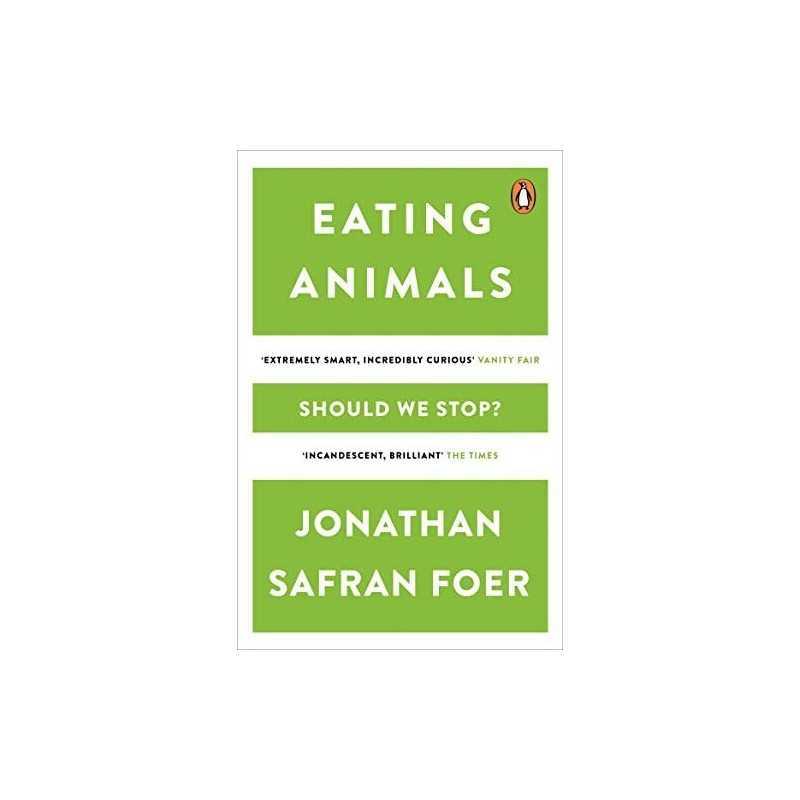 Eating Animals by Safran Foer, Jonathan Paperback Book