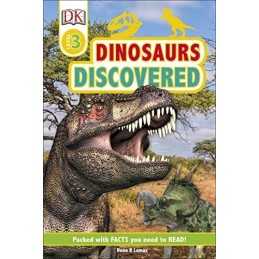 Dinosaurs Discovered (DK Readers Level 3), DK