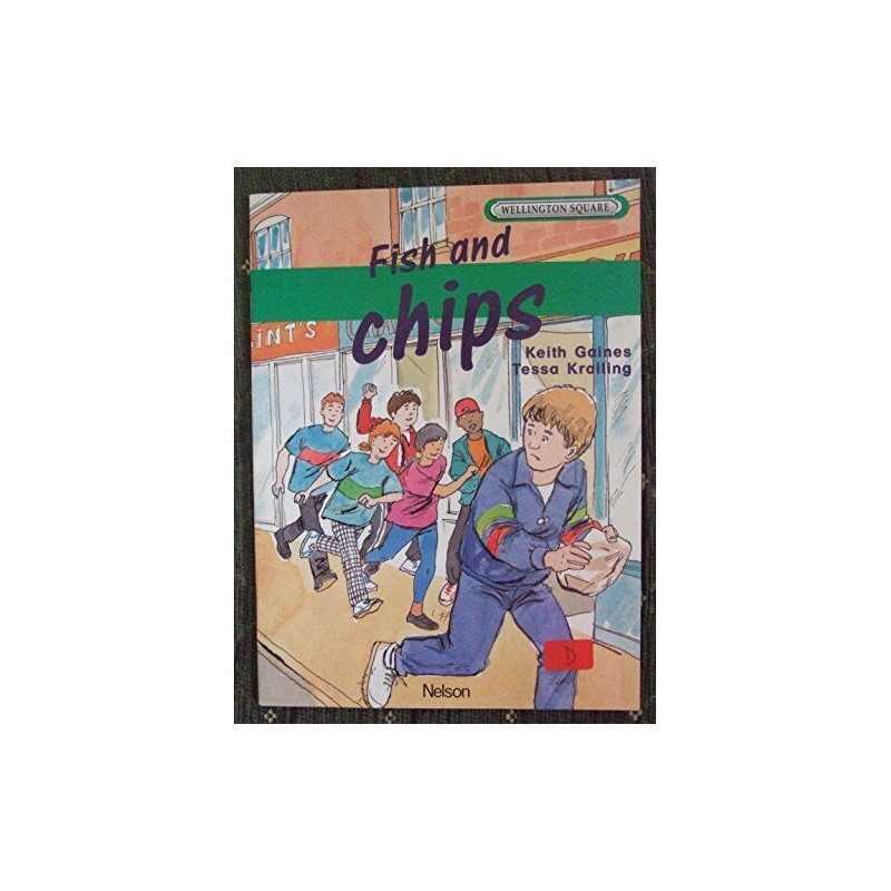 Wellington Square Level 2 Set B - Fish and Chips by Krailing, Tessa Paperback