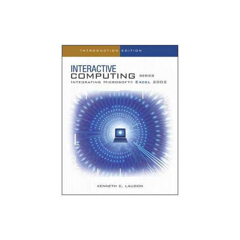 The Interactive Computing Series: Excel 2002- In... by Laudon, Kenneth Paperback