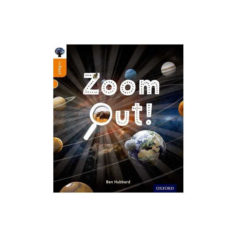 Oxford Reading Tree inFact: Level 6: Zoom Out! by Hubbard, Ben Book