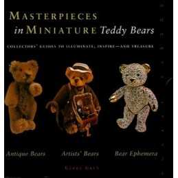 Masterpieces in Miniature: Teddy Bears by Grey, Gerry Paperback Book