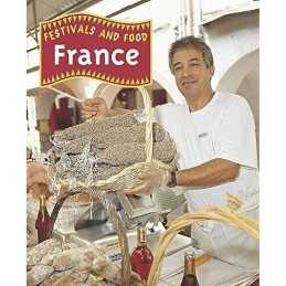 France (Festivals and Food) by Fisher, Teresa Paperback Book