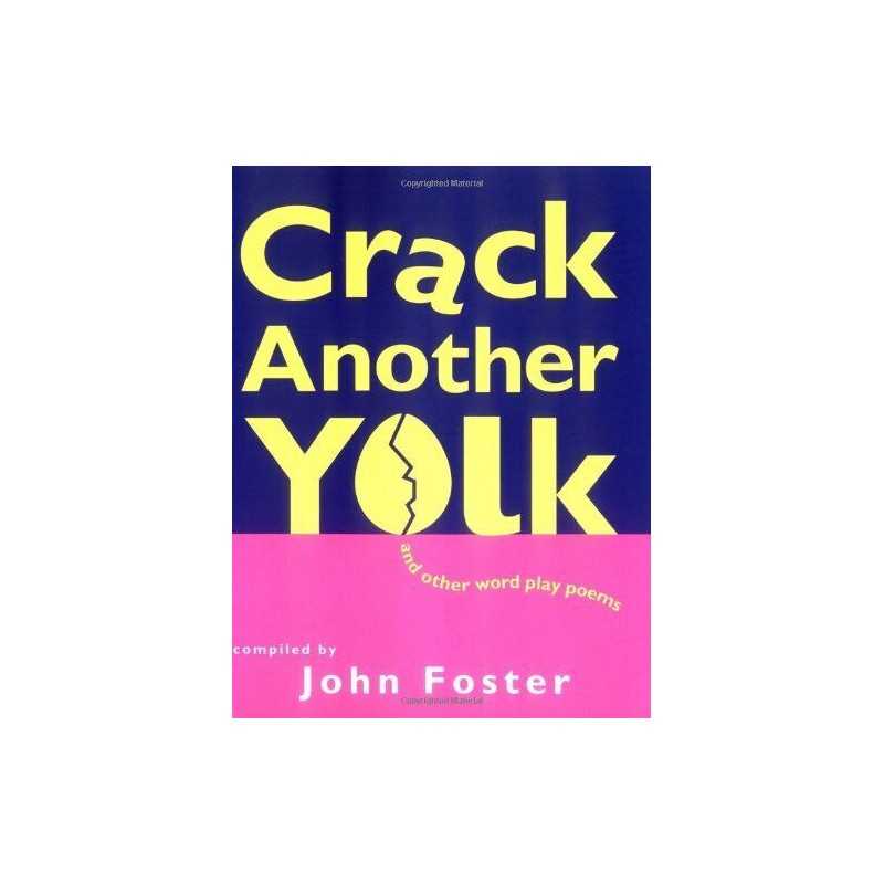 CRACK ANOTHER YOLK: And Other Word Play Poems by Foster, John Paperback Book The