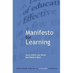 Manifesto for Learning: Fundamental Principles (C... by Collins, Janet Paperback