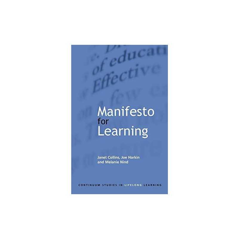 Manifesto for Learning: Fundamental Principles (C... by Collins, Janet Paperback