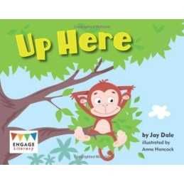 Up Here (Engage Literacy Pink) by Dale, Jay Book