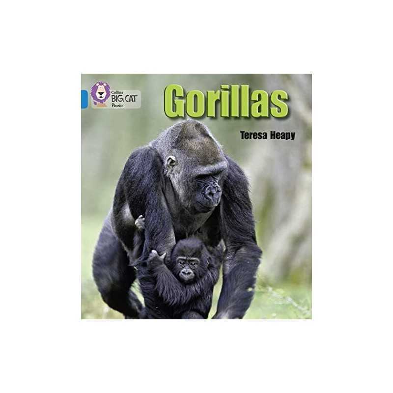 Gorillas: Band 04/Blue (Collins Big Cat Phonics) by Heapy, Teresa Book