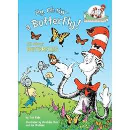 My, Oh My--A Butterfly!: All about Butterflies (Cat in the Hats... by Tish Rabe