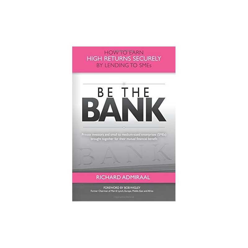 Be The Bank by Admiraal, Richard Book